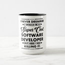 Search for funny software developer mugs Job
