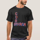 Search for havana tshirts Flag
