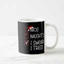 Search for naughty list mugs I tried