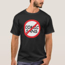 Search for comic sans tshirts Designer