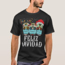 Search for feliz navidad tshirts Merry xmas