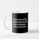 Search for meeting sayings mugs Boss