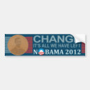 Search for we are change bumper stickers Election