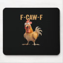 Search for chicken mouse mats F caw f