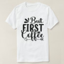 Search for starbucks coffee tshirts Funny