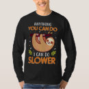 Search for i can do anything tshirts Cute