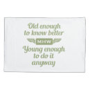 Search for funny sayings pillowcases Cool