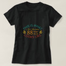 Search for 88 tshirts 88 year old