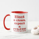 Search for elect a clown mugs Funny