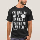 Search for mask tshirts Quote