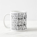 Search for blah coffee mugs Humour