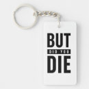 Search for or die key rings Gym