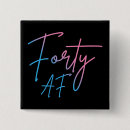 Search for adult birthday badges 40th