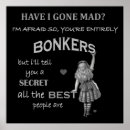 Search for alice in wonderland quote posters Bonkers