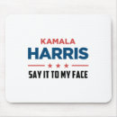 Search for say no mouse mats Madam president