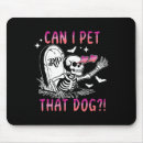 Search for dog skeleton mouse mats Death