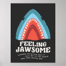 Search for shark posters Jawsome