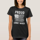 Search for cabinet maker tshirts Profession