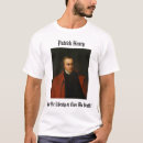 Search for patrick henry tshirts Give