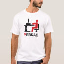 Search for pebkac tshirts Between