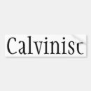 Search for reformed bumper stickers Calvinist