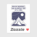Search for weekend getaway stickers Making memories