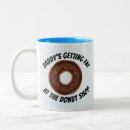 Search for donuts mugs For him
