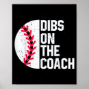 Search for funny baseball posters Coach