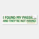 Search for funny work bumper stickers Saying