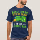 Search for garbage man tshirts Dad