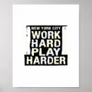 Search for funny work quotes posters Work hard play hard