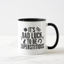 Search for bad luck mugs Superstitious