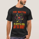 Search for physics quotes tshirts Physicist