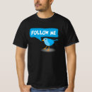 Search for twittering tshirts For him