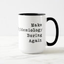 Search for epidemiology mugs Funny