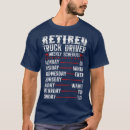 Search for retired truck driver tshirts Offroad
