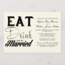 Search for eat drink be married wedding invitations Typography