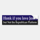 Search for republican bumper stickers Jesus