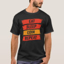 Search for numismatist tshirts Eat