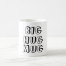 Search for big hug mugs Cute