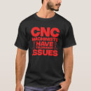 Search for cnc machine tshirts Tool