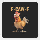 Search for chicken quote stickers F caw f