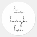 Search for live laugh love stickers Quote