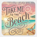 Search for take me to the beach stickers Ocean