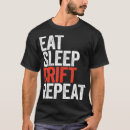 Search for drift tshirts Race car