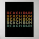 Search for beach bum posters Vacation