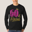 Search for 60 and fabulous tshirts Pink
