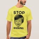 Search for whining tshirts Funny