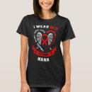Search for disease tshirts Chd heart mum
