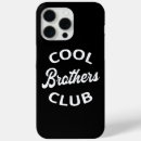 Search for best brother iphone cases For him